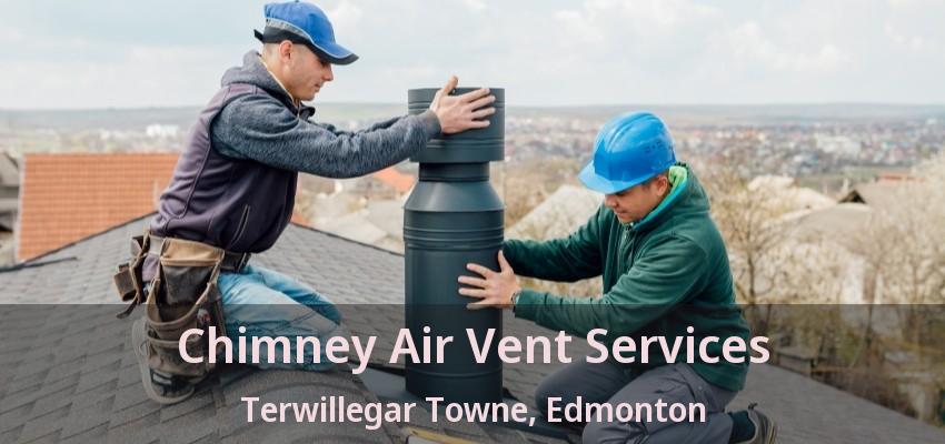 Chimney Air Vent Services Terwillegar Towne, Edmonton - AB Chimney Air Vent Services Terwillegar Towne, Edmonton - AB