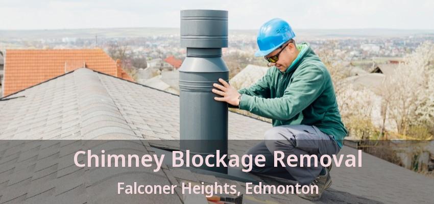 Chimney Blockage Removal Falconer Heights, Edmonton - AB