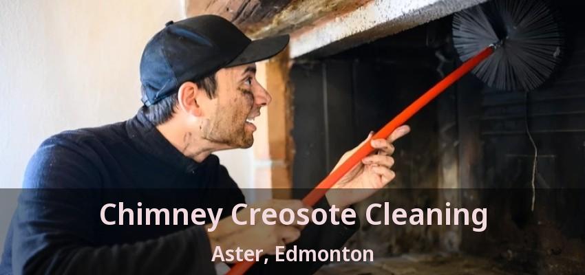 Chimney Creosote Cleaning Aster, Edmonton - AB
