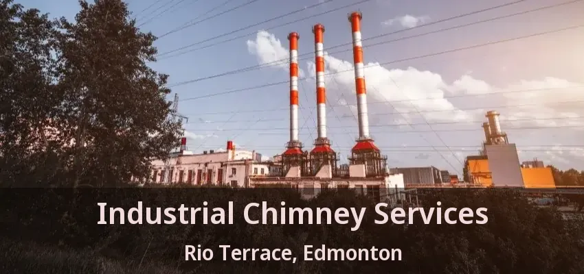 Industrial Chimney Services Rio Terrace, Edmonton - AB